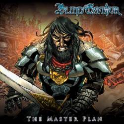 Blind Saviour : The Master Plan